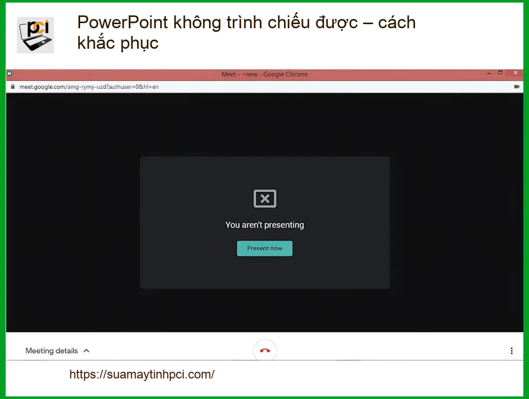 Văn phòng PowerPoint không trình chiếu được – Trung tâm sửa máy tính uy tín