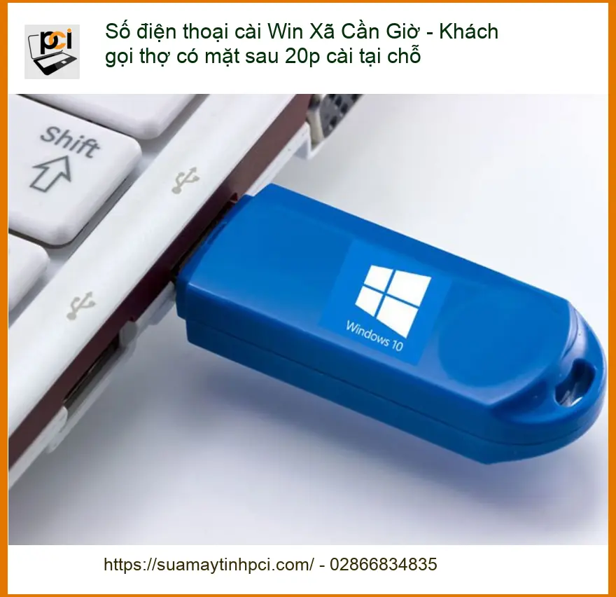 Laptop Số điện thoại cài Win Xã Cần Giờ – Thợ cài Win tận nơi 20 phút