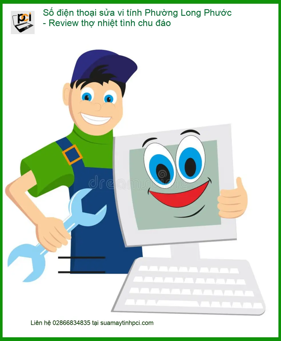 Sửa máy tính Phường Long Phước – Gọi thợ nhiệt tình, chu đáo 0989228326