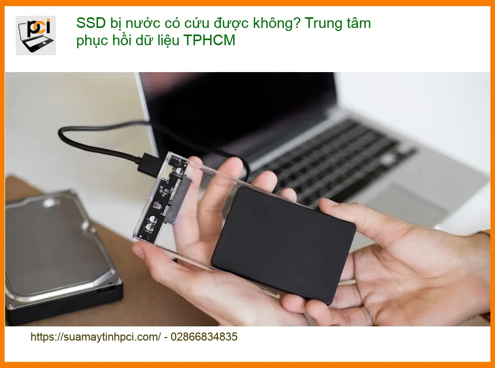 Khôi Phục Dữ Liệu SSD bị nước có cứu được không? – Thợ cứu dữ liệu nhanh TPHCM