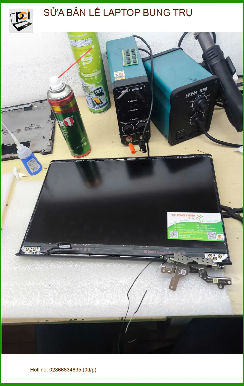 Tiệm sửa bản lề laptop bung trụ Quận Gò Vấp uy tín – Anh Khang kỹ sư review.