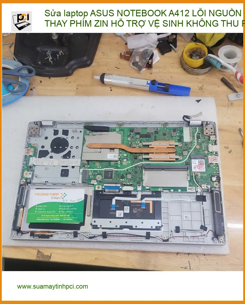 Chú Bình sửa nguồn, thay phím laptop ASUS A412 miễn phí vệ sinh Q.Phú Nhuận ảnh thực tế 2