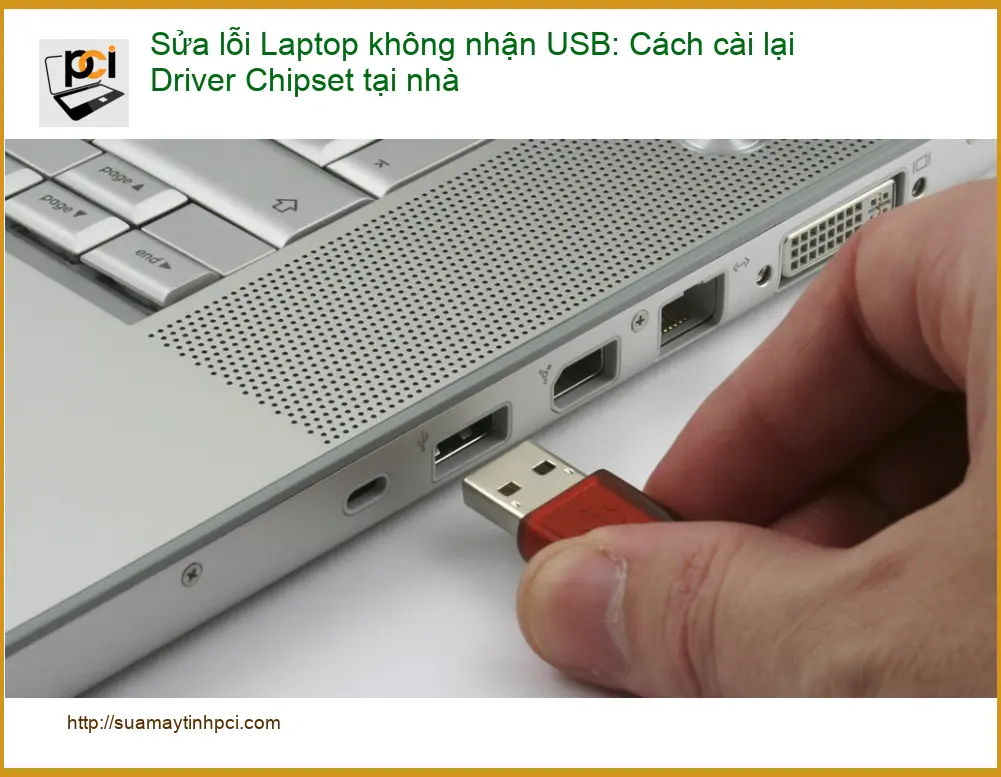 Laptop không nhận USB: Cài lại Driver Chipset – Cách tự xử lý tại nhà