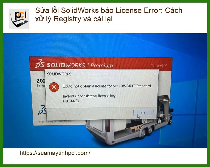 SolidWorks License Error: Xử lý Registry & cài lại – Địa chỉ hỗ trợ