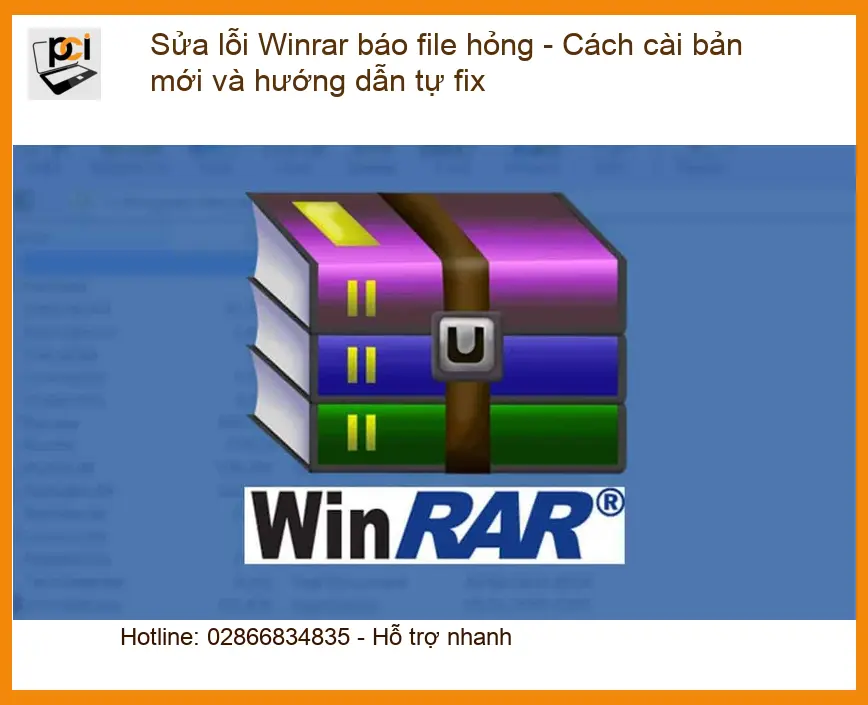 Windows Sửa lỗi Winrar báo file hỏng – Cách tự fix nhanh tại nhà