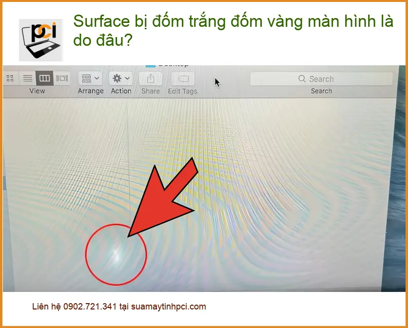Surface bị đốm trắng vàng màn hình do đâu? – Trung tâm sửa laptop uy tín TPHCM