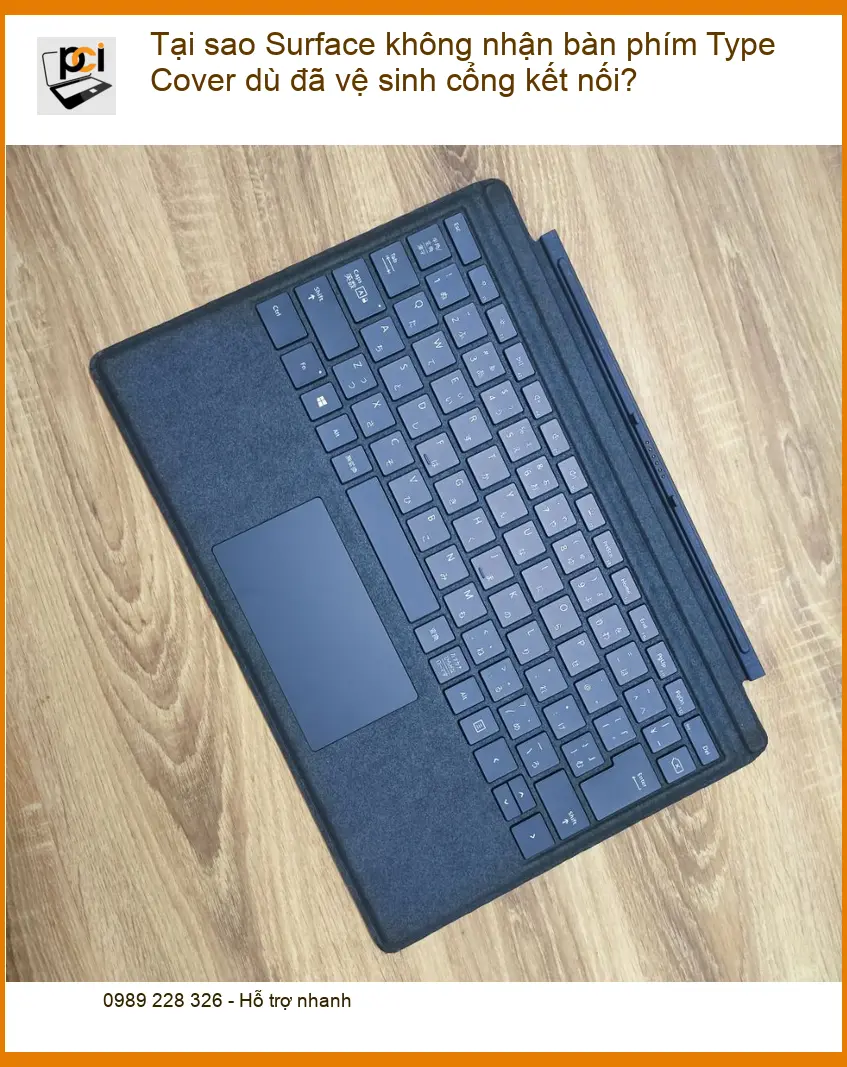 Tại sao Type Cover không nhận dù vệ sinh cổng? – Sửa laptop gần đây