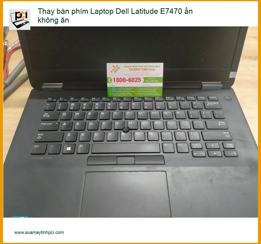Dịch vụ thay bàn phím Laptop Dell Latitude E7470 ấn không ăn Quận 12