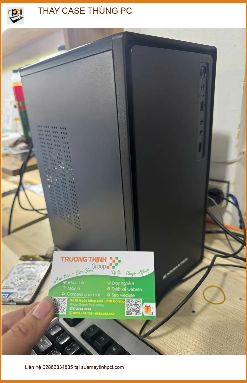 Chú Thịnh chủ quán net chia sẻ – Tiệm Thay CASE THÙNG PC Quận Tân Bình