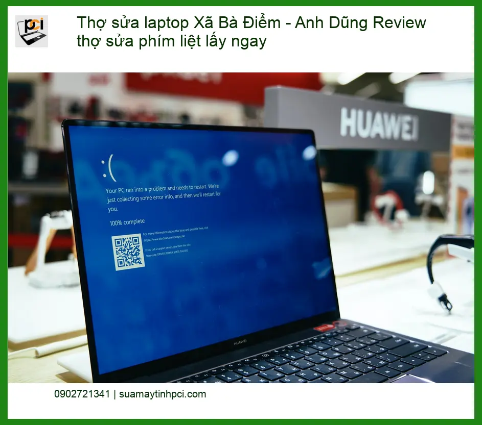Laptop Thợ sửa Xã Bà Điểm phím liệt lấy ngay – Anh Dũng Review