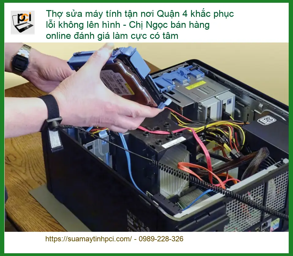 Sửa máy tính Quận 4 lỗi không lên hình – Dịch vụ tận nơi lấy liền