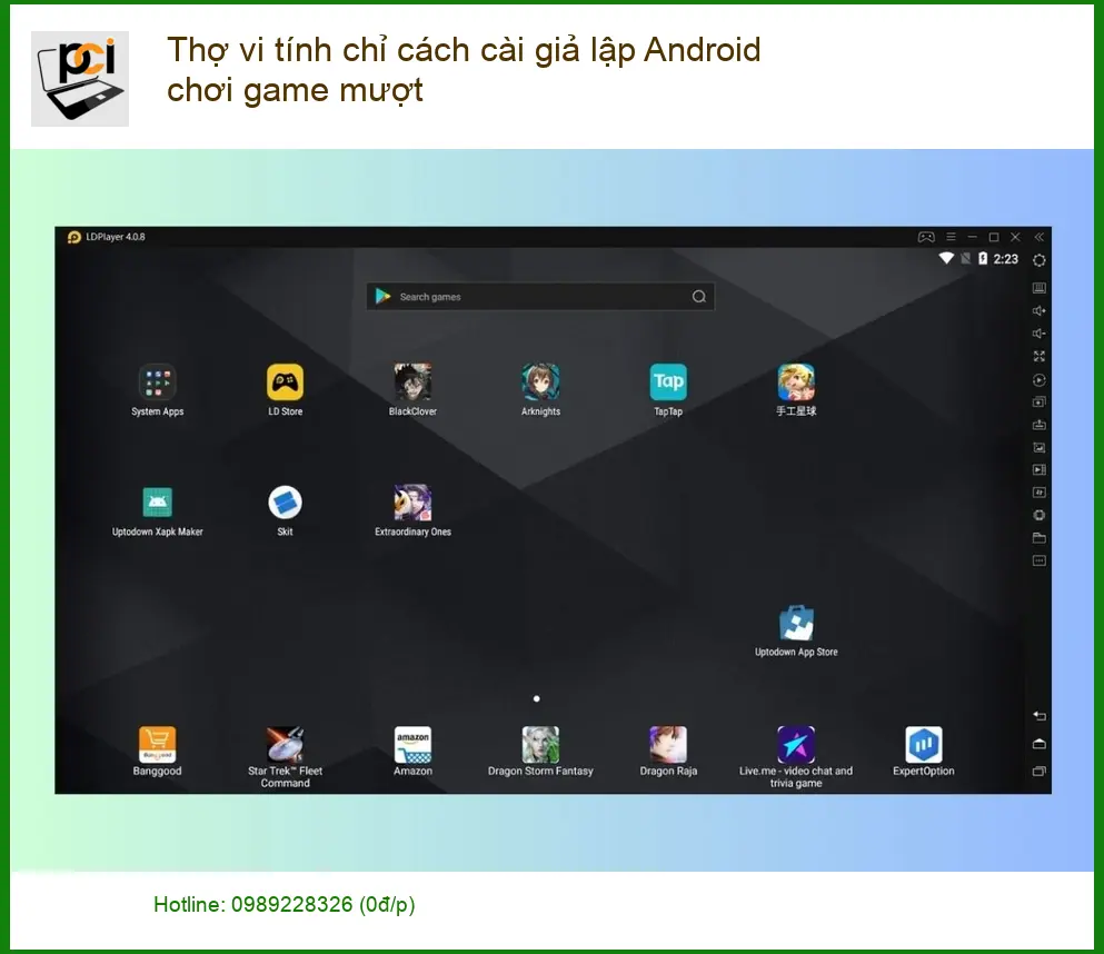 Thủ thuật cài giả lập Android chơi game mượt – Địa chỉ trung tâm hỗ trợ gần đây