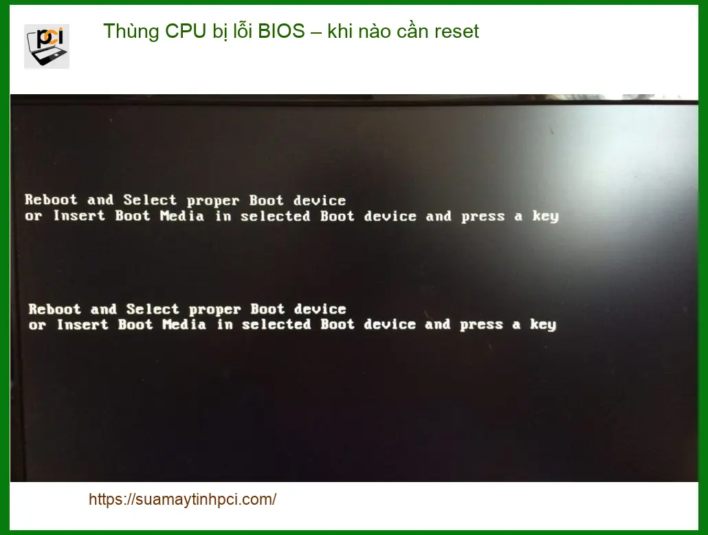 PC Thùng CPU bị lỗi BIOS khi nào reset – Trung tâm hỗ trợ gần đây
