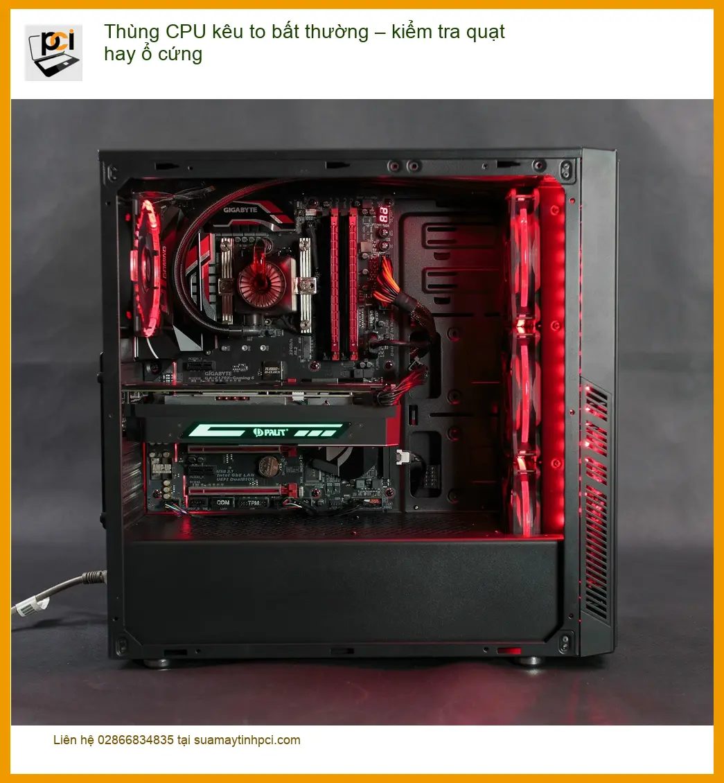 PC Thùng CPU kêu to bất thường – kiểm tra quạt/ổ cứng – Địa chỉ hỗ trợ