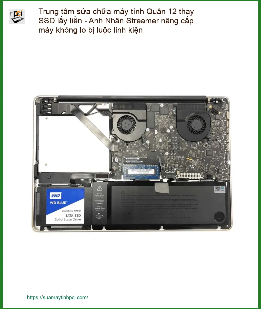 Sửa máy tính Trung tâm sửa chữa Quận 12 thay SSD lấy liền – Địa chỉ uy tín