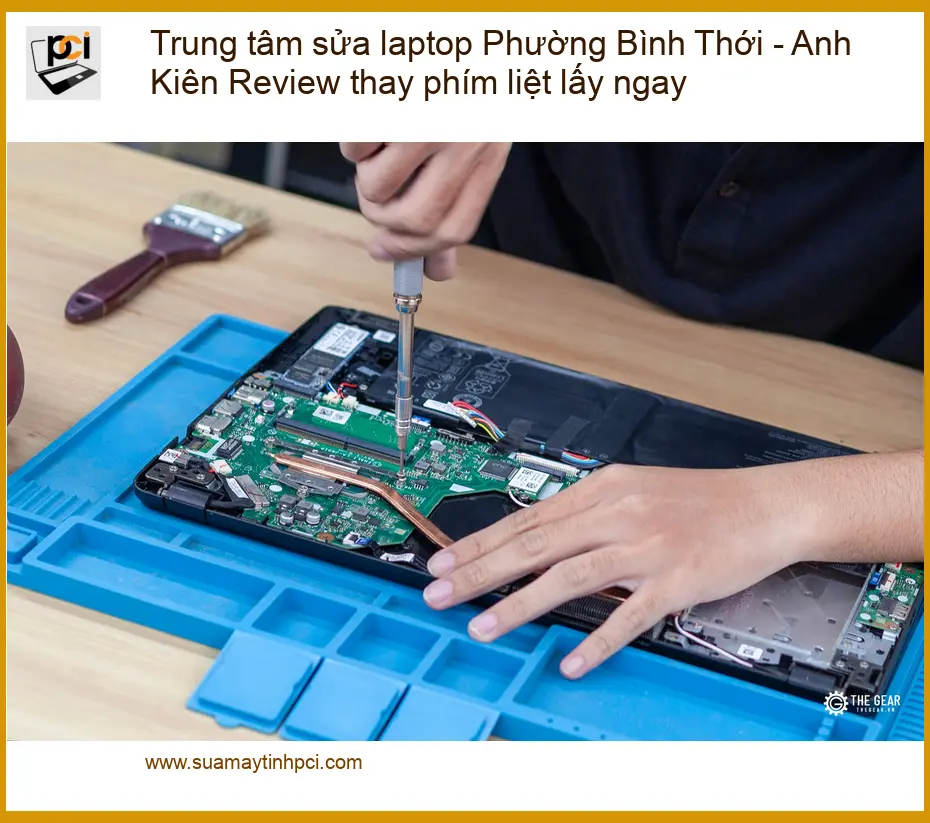 Trung tâm sửa laptop Phường Bình Thới thay phím liệt – Lấy ngay