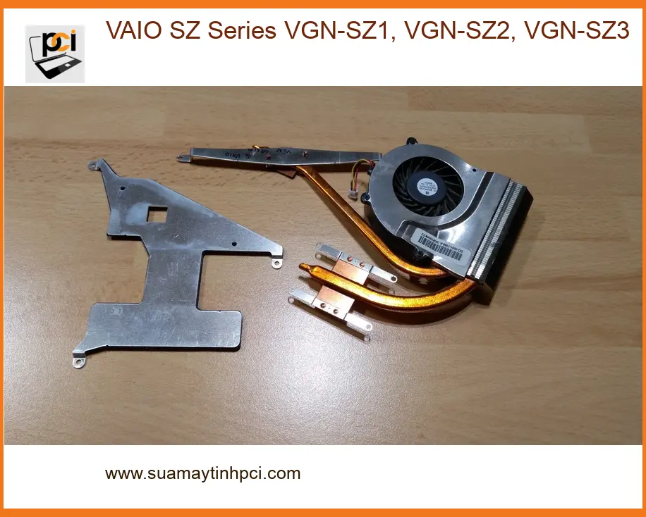 Quạt Laptop VAIO SZ Series - Thay thế, Lắp đặt Tận nơi Nhanh tại TPHCM