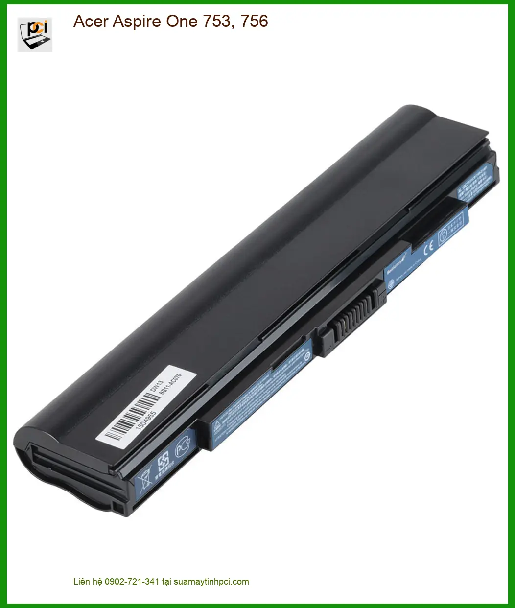 Pin Laptop Acer Aspire One 753, 756 - Thay Lấy Liền TPHCM