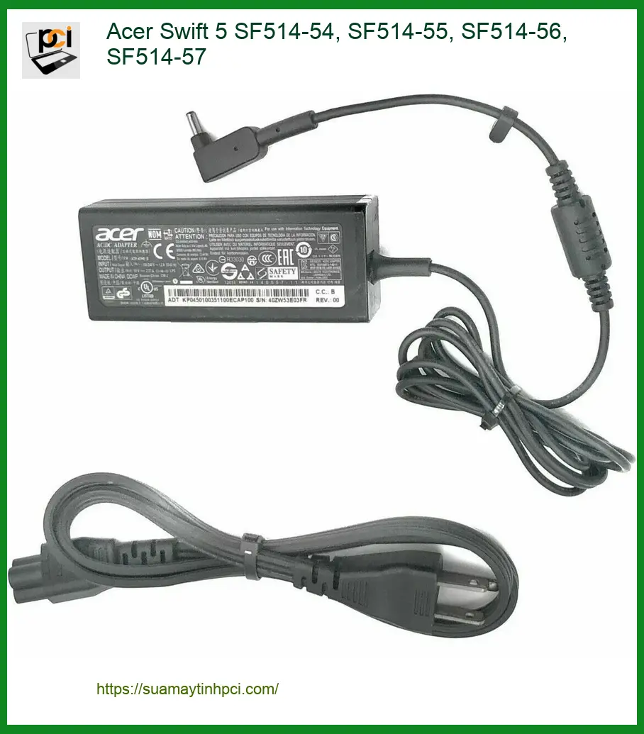 Sạc Laptop Acer Swift 5 SF514-54 - Cửa Hàng TPHCM Giá Tốt Trong Ngày