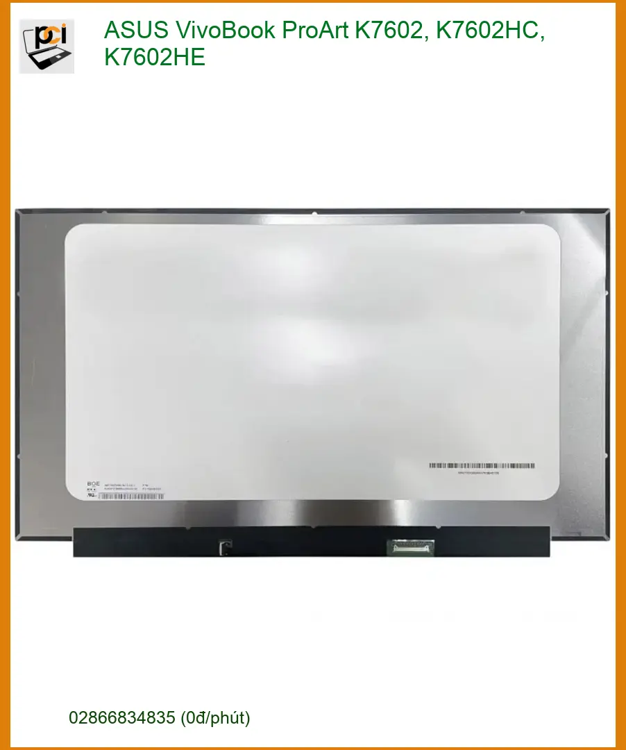 Màn hình Laptop ASUS VivoBook ProArt K7602 - Thay Nhanh TPHCM
