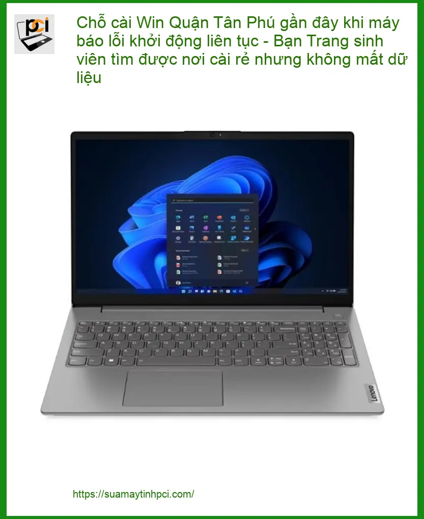 Windows Chỗ cài Win Quận Tân Phú lỗi khởi động – Trung tâm hỗ trợ sinh viên