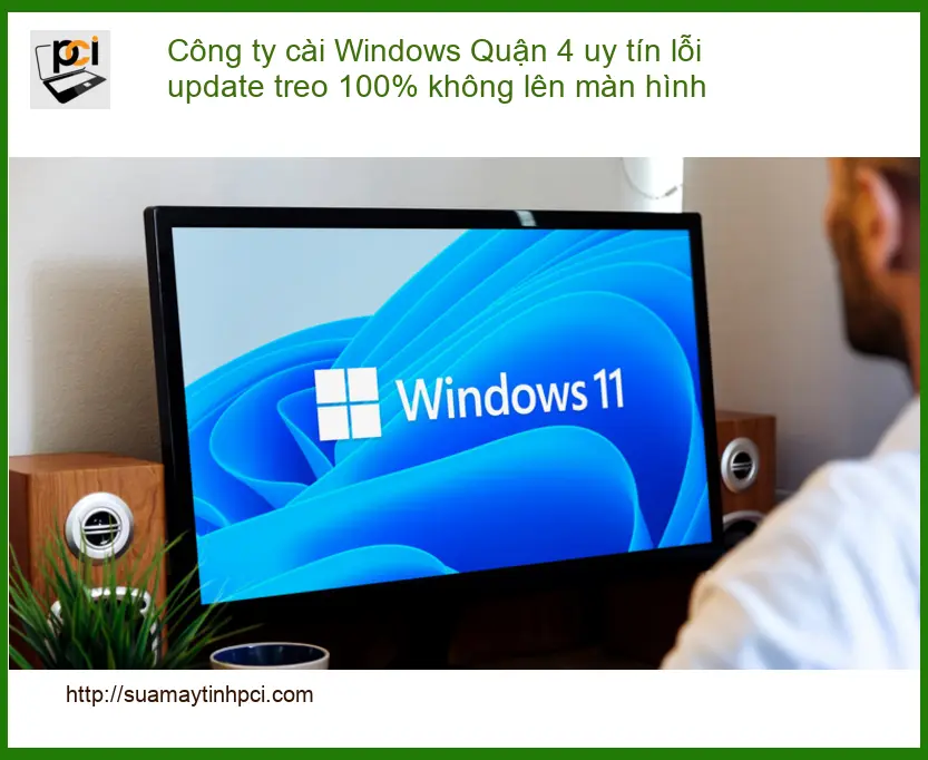 Windows Công ty cài Quận 4 lỗi update treo 100% – Trung tâm hỗ trợ uy tín