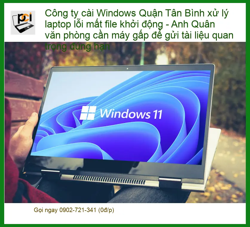 Cài Windows laptop Quận Tân Bình lỗi khởi động – Sửa lấy liền