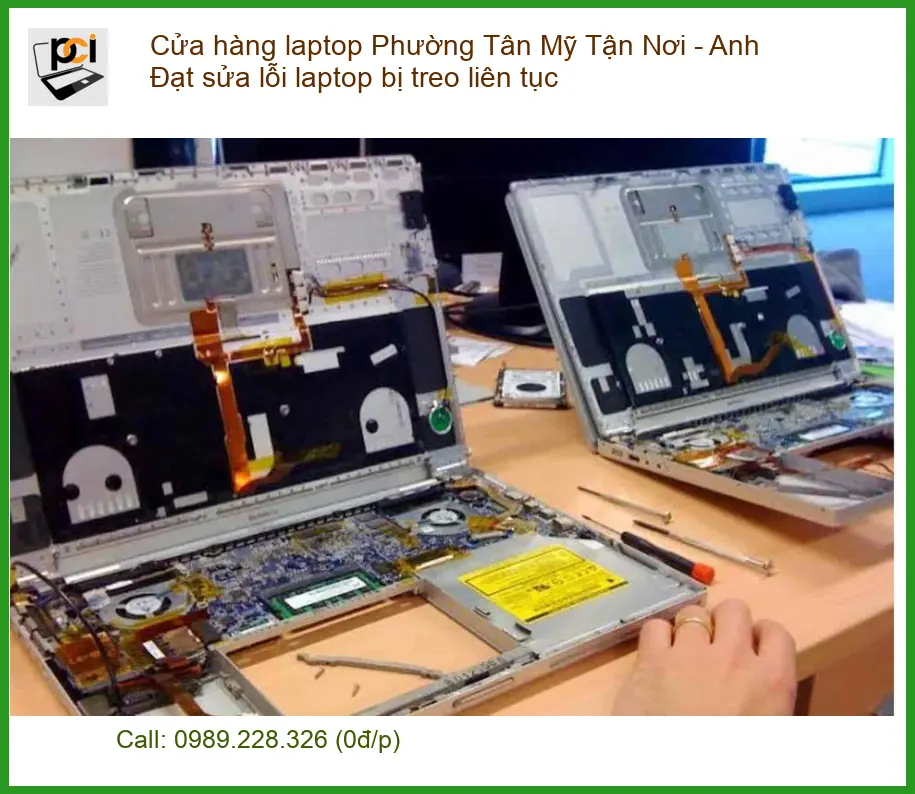Cửa hàng laptop Tân Mỹ tận nơi sửa lỗi treo – Dịch vụ hỗ trợ nhanh