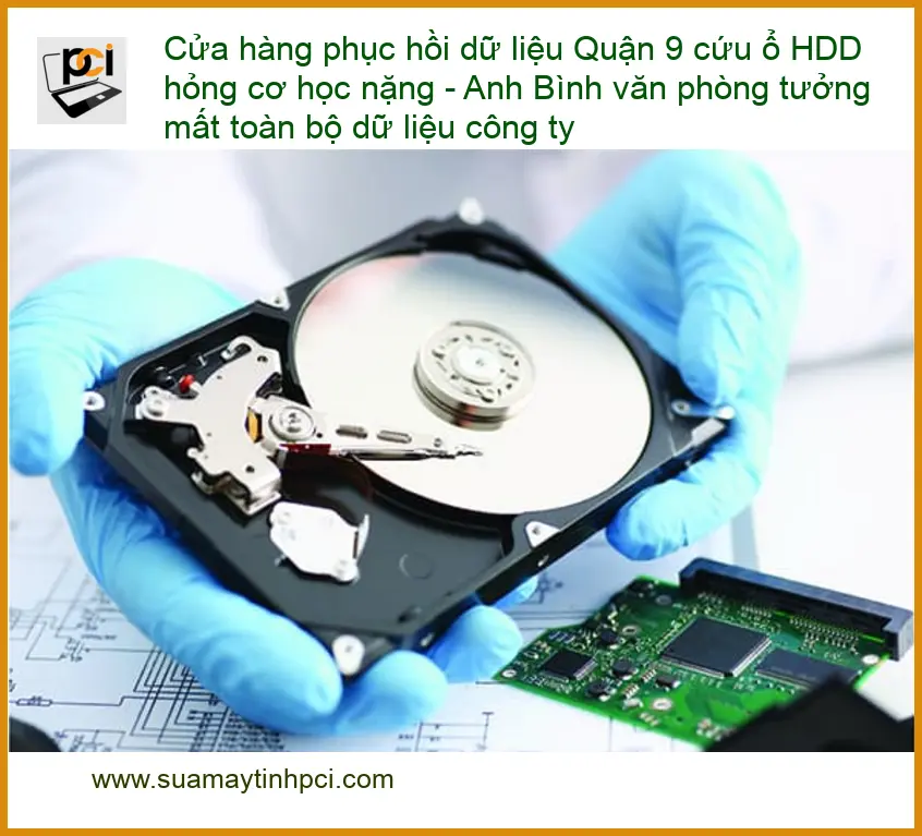 Khôi Phục Dữ Liệu Quận 9 cứu ổ HDD hỏng nặng – Điện thoại kỹ sư cứu dữ liệu