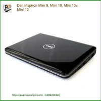 Vỏ Laptop DELL Inspiron Mini 9, 10, 10v, 12 - Sửa Lấy Liền Gần Đây Giá Sinh Viên