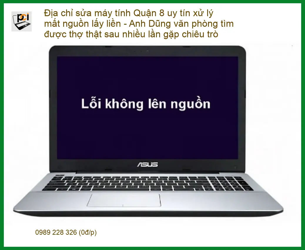 Sửa máy tính Quận 8 mất nguồn lấy liền – Dịch vụ khắc phục tận nơi