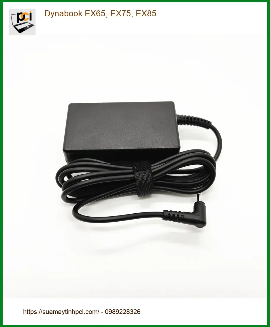 Sạc Laptop Dynabook EX65, EX75, EX85 - Thay Nhanh Tại Trung Tâm TPHCM