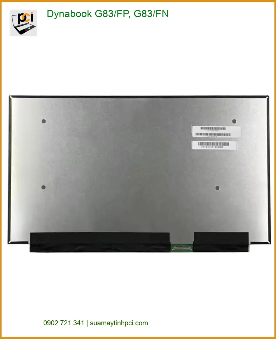 Màn hình Laptop Dynabook G83/FP, G83/FN - Thay Nhanh - Cửa Hàng Uy Tín TPHCM