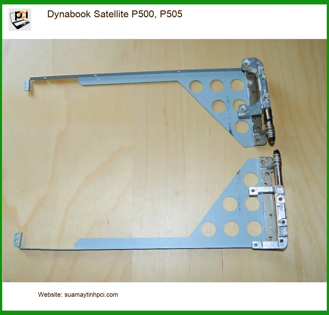 Bản lề Laptop Dynabook Satellite P500, P505 - Thay Nhanh - Giá Tốt TPHCM