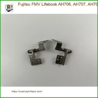 Bản lề Laptop Fujitsu AH706 AH707 AH708 - Thay Lấy Ngay Giá Rẻ TPHCM