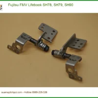 Thay Bản Lề Laptop Fujitsu SH78 SH79 SH90 - Trung Tâm Uy Tín TPHCM