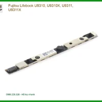 Thay Webcam Laptop Fujitsu U9310 U9311 - TPHCM Giá Rẻ - Sửa Nhanh Lấy Liền
