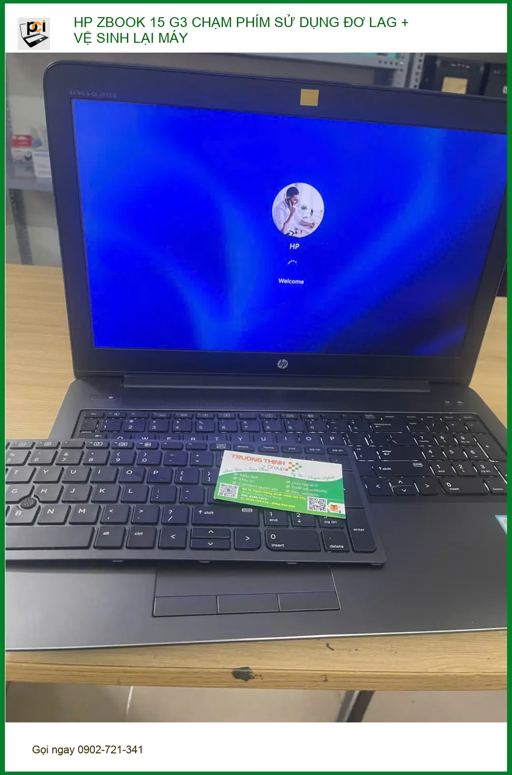 Cửa hàng sửa HP Zbook 15 G3 đơ lag, vệ sinh Quận Phú Nhuận - Anh Kiên ảnh thực tế 2