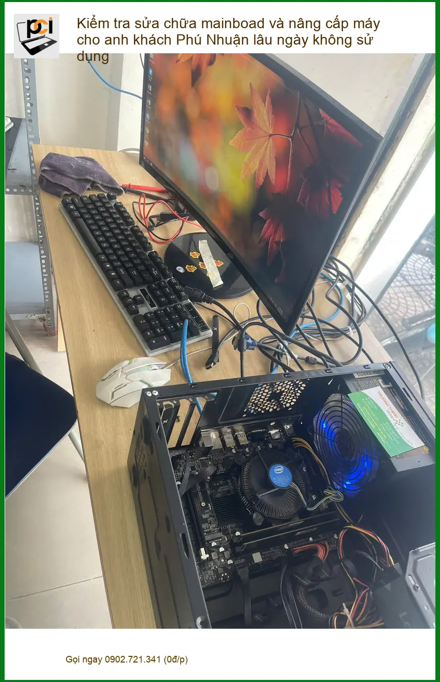Dịch vụ kiểm tra sửa chữa mainboard và nâng cấp máy anh Thành Quận Phú Nhuận