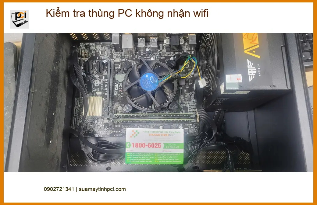Thợ kiểm tra thùng PC không nhận wifi Quận Bình Tân – Anh Quang nhiệt tình