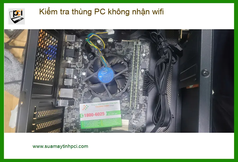 Thợ kiểm tra thùng PC không nhận wifi Quận Bình Tân - Anh Quang nhiệt tình ảnh thực tế 1