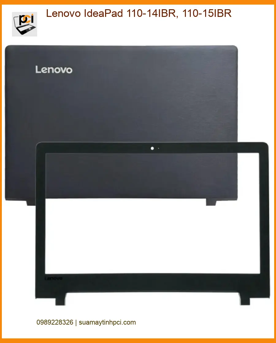 Vỏ Laptop Lenovo IdeaPad 110-14IBR - Thay Thế Nhanh Tại Trung Tâm TPHCM