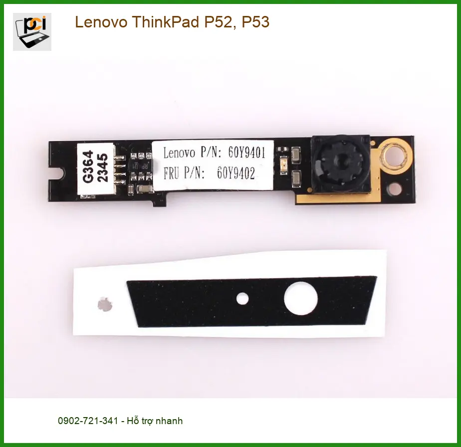 Thay Webcam Laptop Lenovo ThinkPad P52, P53 - Sửa Lấy Ngay - Giá Rẻ TPHCM