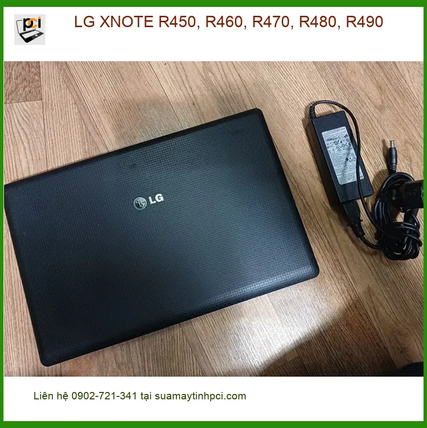 Vỏ Laptop LG XNOTE R450 R460 R470 R480 R490 - Thay Lấy Ngay TPHCM Uy Tín