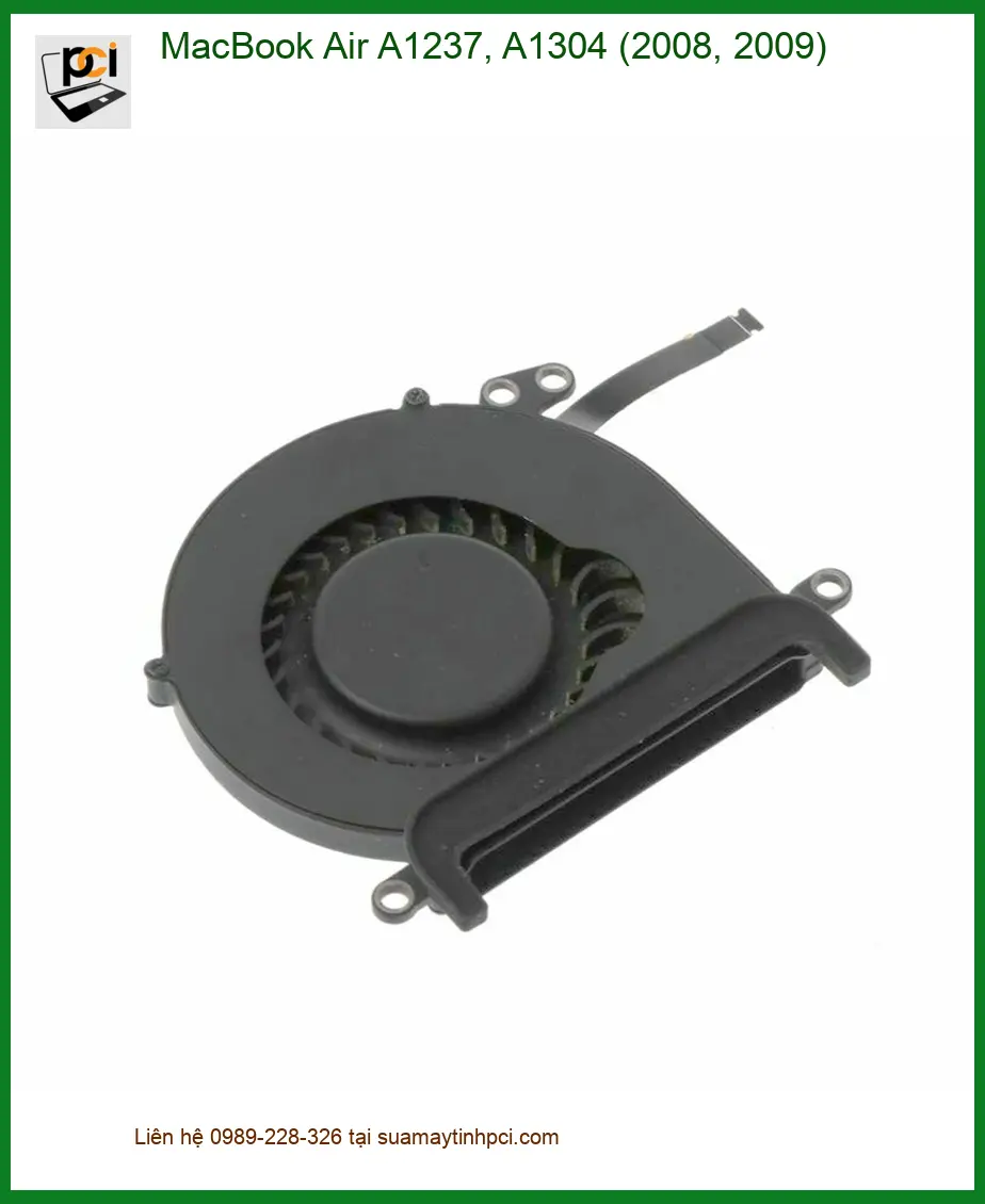 Fan Laptop MacBook Air A1237, A1304 - Thay Nhanh Tại TPHCM | Giá Rẻ Lấy Liền