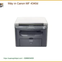 Máy in Canon MF 4340d - Sửa máy in tận nơi - Nạp mực tại nhà TPHCM