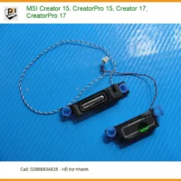 Thay Loa Laptop MSI Creator - Lấy Liền, Giá Rẻ Tại TPHCM