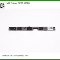 Thay Webcam Laptop MSI Raider GE63 GE65 - Giá Rẻ Nhanh Trong Ngày TPHCM