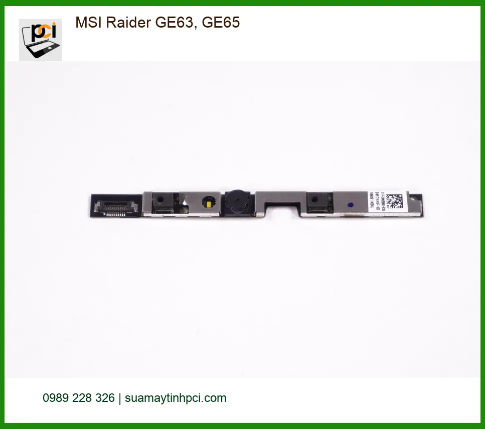 Thay Webcam Laptop MSI Raider GE63 GE65 - Giá Rẻ Nhanh Trong Ngày TPHCM