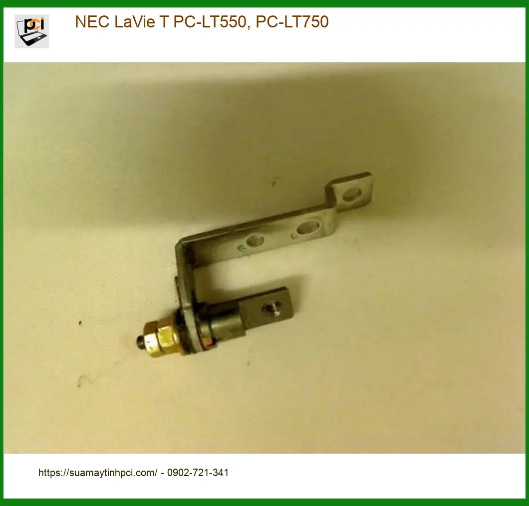 Bản lề Laptop Nec LaVie T - Thay Lấy Liền, Giá Tốt TPHCM